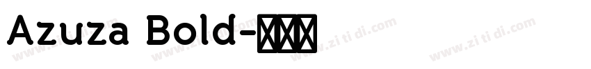 Azuza Bold字体转换